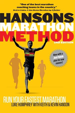 Hansons Marathon Method: Run Your Fastest Marathon the Hansons Way image number 0
