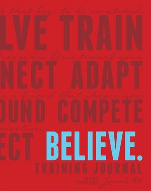 Believe Training Journal (Classic Red, Updated Edition) image number 0