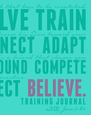 Believe Training Journal (Bright Teal Edition) image number 0