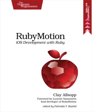 Rubymotion: IOS Development with Ruby image number 0