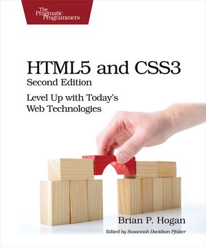 Html5 and Css3: Level Up with Today's Web Technologies image number 0