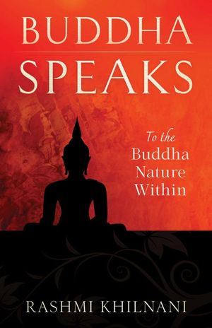 Buddha Speaks: To the Buddha Nature Within image number 0