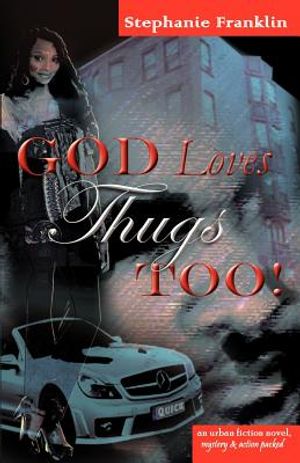 God Loves Thugs Too! image number 0