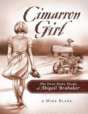 Cimarron Girl: The Dust Bowl Years of Abigail Brubaker image number 0