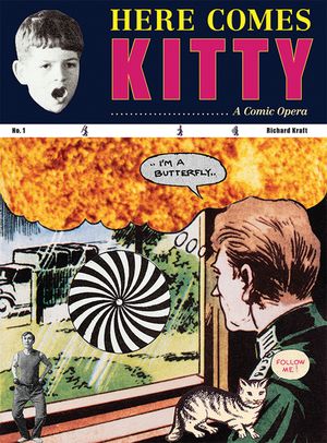 Richard Kraft: Here Comes Kitty: A Comic Opera image number 0