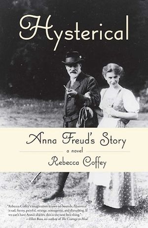 Hysterical: Anna Freud's Story image number 0