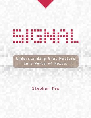 Signal: Understanding What Matters in a World of Noise image number 0