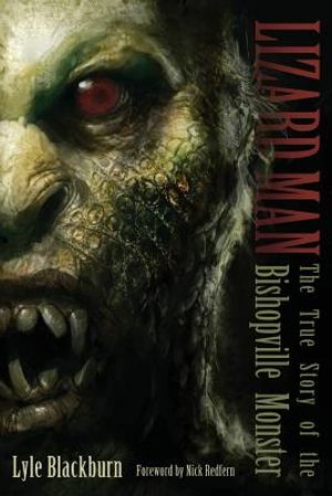 Lizard Man: The True Story of the Bishopville Monster image number 0