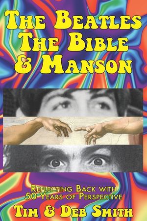The Beatles, The Bible and Manson: Reflecting Back with 50 Years of Perspective image number 0