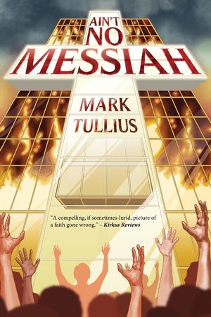 Ain't No Messiah image number 0
