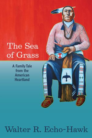 The Sea of Grass: A Family Tale from the American Heartland image number 0