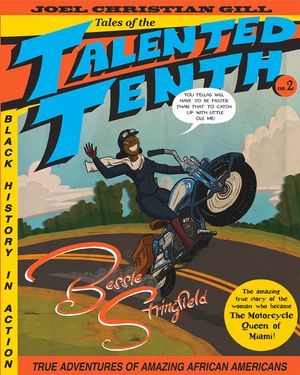 Bessie Stringfield, 2: Tales of the Talented Tenth, No. 2 image number 0