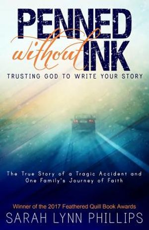 Penned Without Ink: Trusting God to Write Your Story image number 0