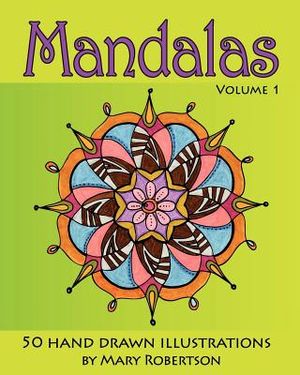 Mandalas: 50 Hand Drawn Illustrations (Volume 1) image number 0