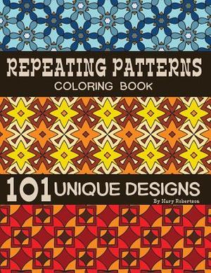 Repeating Patterns Coloring Book: 101 Unique Designs image number 0
