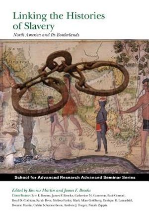 Linking the Histories of Slavery: North America and Its Borderlands image number 0