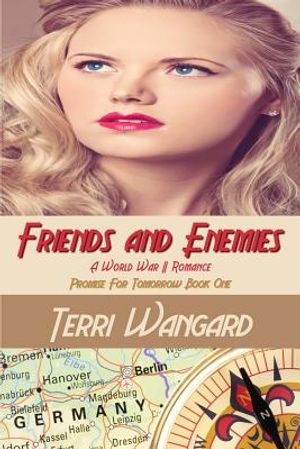 Friends and Enemies: A World War II Romance image number 0