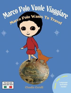Marco Polo Vuole Viaggiare: Marco Polo Wants to Travel image number 0