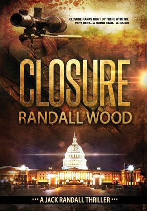 Closure: A Vigilante Justice FBI Thriller (Jack Randall Book 1) image number 0