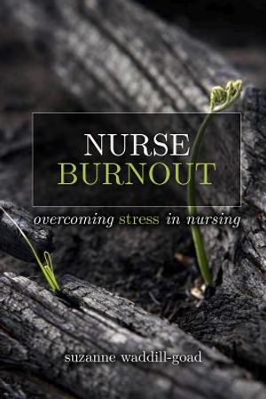 Nurse Burnout: Overcoming Stress in Nursing image number 0
