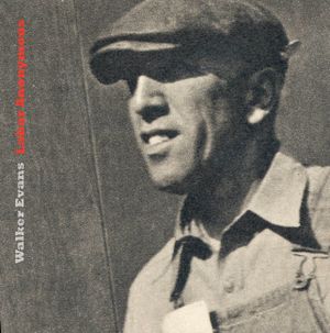 Walker Evans: Labor Anonymous image number 0