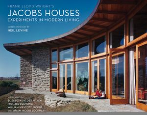 Frank Lloyd Wright's Jacobs Houses: Experiments in Modern Living image number 0