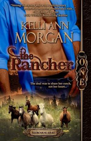 The Rancher: Redbourne Series Book One - Cole's Story image number 0