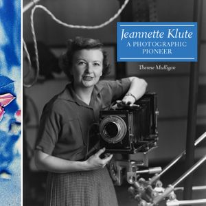Jeannette Klute: A Photographic Pioneer image number 0