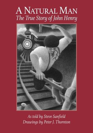A Natural Man: The True Story of John Henry image number 0