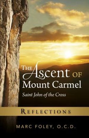 The Ascent of Mount Carmel: Reflections image number 0