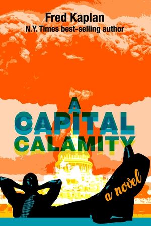 A Capital Calamity image number 0