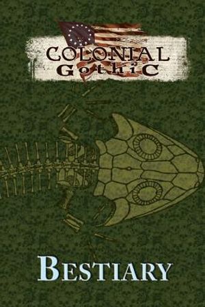 Colonial Gothic Bestiary image number 0