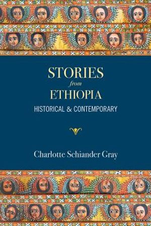 Stories from Ethiopia: Historical and Contemporary image number 0