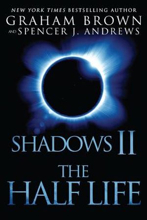 Shadows 2: The Half Life image number 0