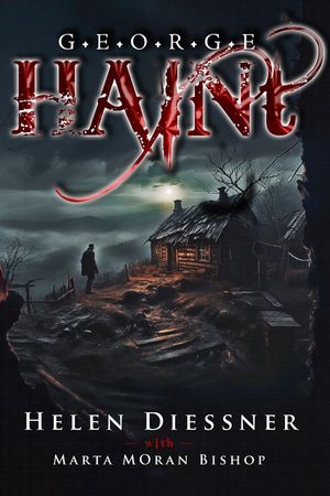 George Haint: An Unusual Ghost Story image number 0