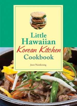 Little Hawaiian Korean Kitchen Cookbook image number 0