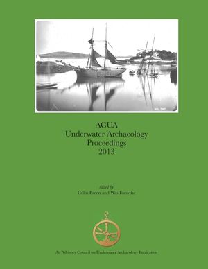 ACUA Underwater Archaeology Proceedings 2013 image number 0