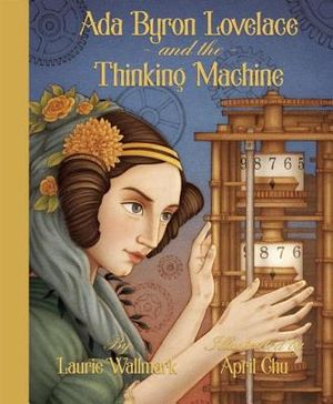 ADA Byron Lovelace & the Thinking Machine image number 0