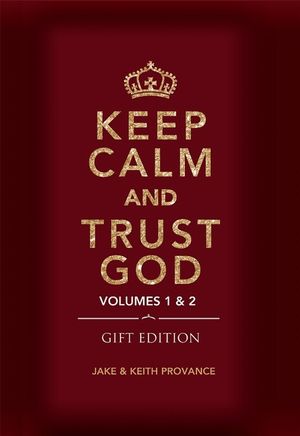 Keep Calm and Trust God (Gift Edition): Volumes 1 & 2 image number 0