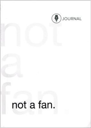 Not a Fan: Follower's Journal image number 0