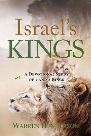 Israel's Kings - A Devotional Study of Kings and Chronicles image number 0