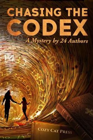 Chasing the Codex: A Mystery by 24 Authors image number 0