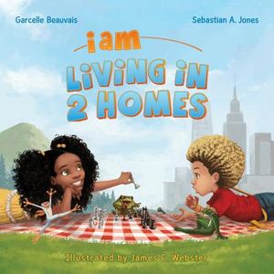 I Am Living in 2 Homes: I Am Book #002 image number 0