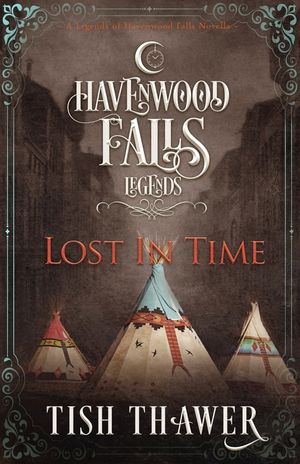 Lost in Time: A Legends of Havenwood Falls Novella image number 0