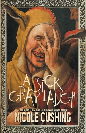 A Sick Gray Laugh image number 0