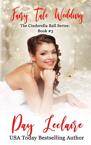 Fairy Tale Wedding: The Cinderella Ball Series: Book #3 image number 0