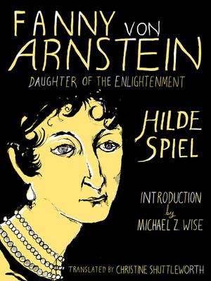 Fanny Von Arnstein: Daughter of the Enlightenment image number 0
