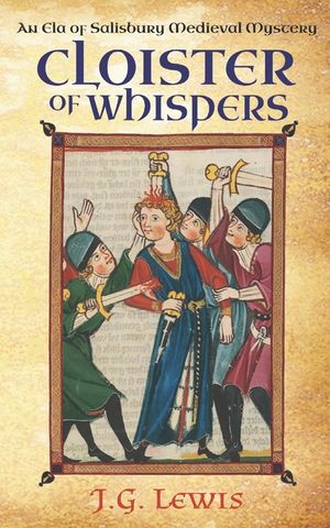 Cloister of Whispers: An Ela of Salisbury Medieval Mystery image number 0