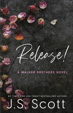 Release!: A Walker Brothers Novel image number 0