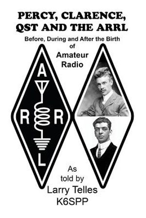 Percy, Clarence, Qst and the Arrl image number 0